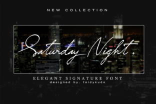 Discover the Elegance of Saturday Night Font