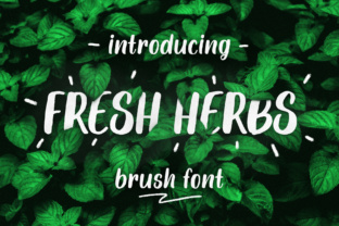 Fresh Herbs: A Unique Brush Font for Creative Projects