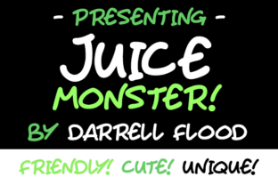 Juice Monster: A Playful Font for Strategic Branding and Creative Expression