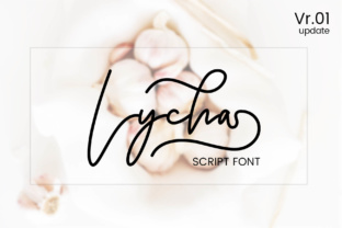 Lycha: A Feminine Script Font for Realistic Handwriting Designs