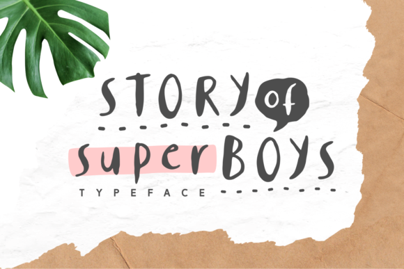 Story of Super Boys: A Playful Font for Creative Projects